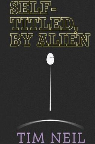 Cover of Self-Titled, By Alien