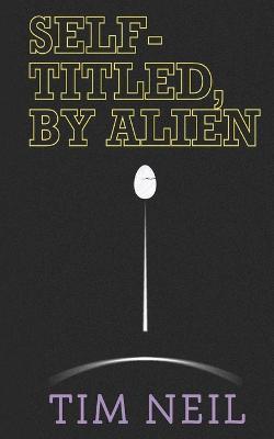 Cover of Self-Titled, By Alien