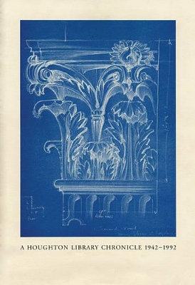 Book cover for A Houghton Library Chronicle, 1942–1992