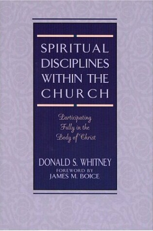 Cover of Spiritual Disciplines within the Church