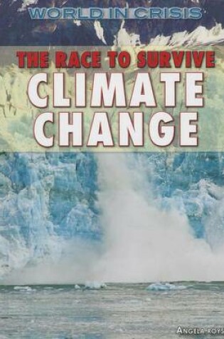 Cover of The Race to Survive Climate Change