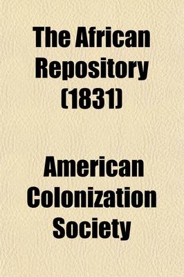 Book cover for The African Repository (Volume 6)