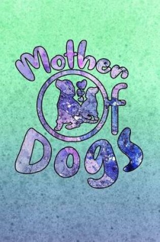 Cover of Mother of Dogs