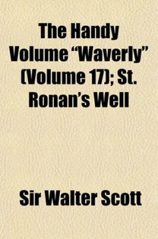 Cover of The Handy Volume "Waverly" (Volume 17); St. Ronan's Well