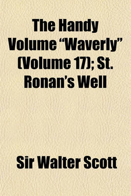 Book cover for The Handy Volume "Waverly" (Volume 17); St. Ronan's Well