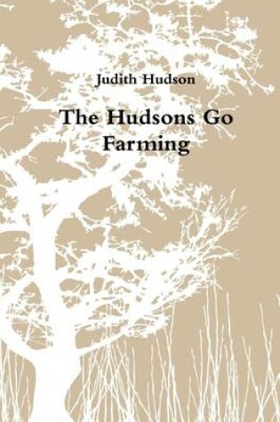 Cover of The Hudsons Go Farming