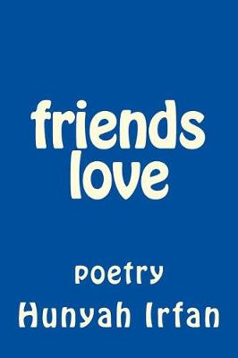 Book cover for Friends Love Poetry