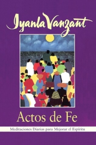 Cover of Actos de Fe (Acts of Faith)