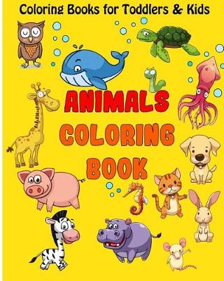 Book cover for Coloring Books for Toddlers & Kids