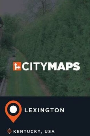 Cover of City Maps Lexington Kentucky, USA