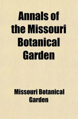 Cover of Annals of the Missouri Botanical Garden (Volume 9)