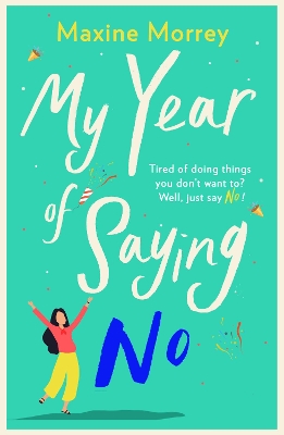 Book cover for My Year of Saying No