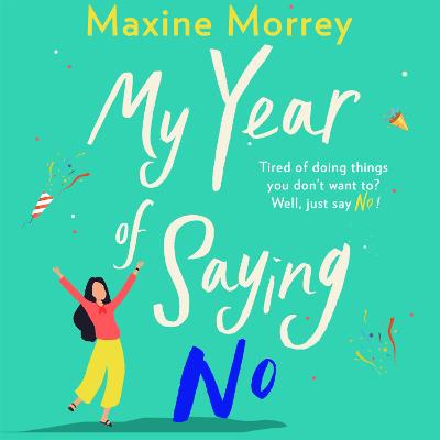 Book cover for My Year of Saying No