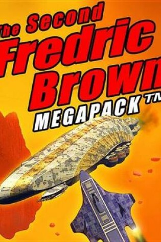 Cover of The Second Fredric Brown Megapack