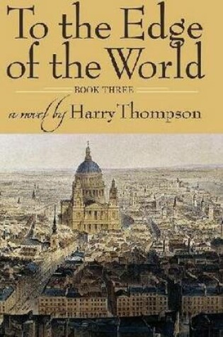 Cover of To the Edge of the World Book 3