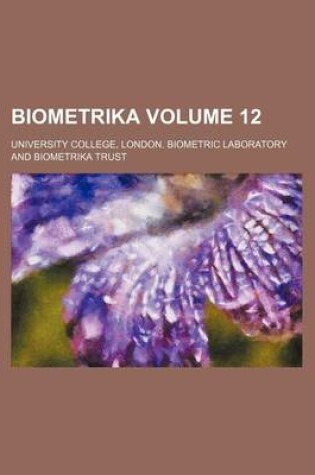 Cover of Biometrika Volume 12