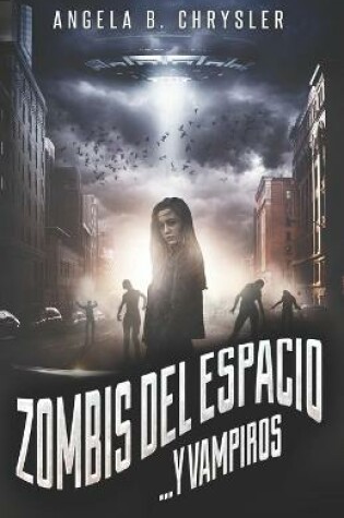 Cover of Zombis del espacio... Y vampiros