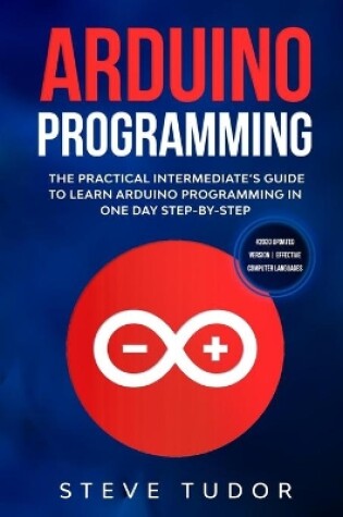 Cover of Arduino Programming for Intermediates