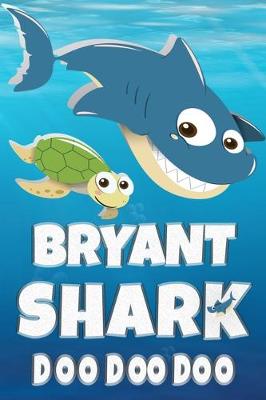 Book cover for Bryant Shark Doo Doo Doo