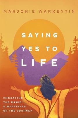 Book cover for Saying Yes to Life