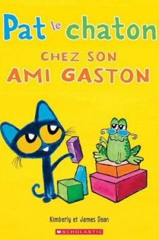Cover of Pat le Chaton Chez Son Ami Gaston