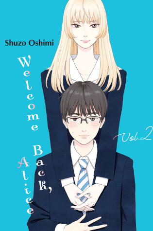 Cover of Welcome Back, Alice 2
