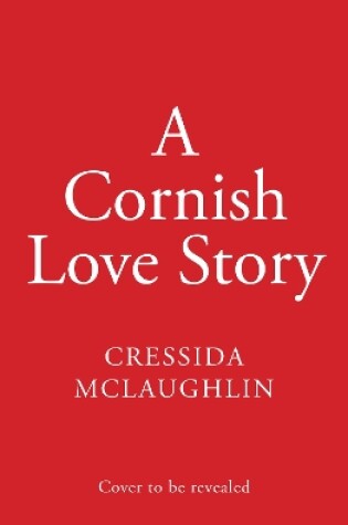 Cover of A Cornish Love Story