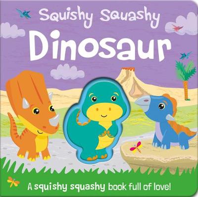 Book cover for Squishy Squashy Dinosaur