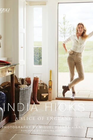 Cover of India Hicks: A Slice of England