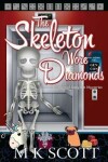 Book cover for The Skeleton Wore Diamonds