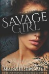 Book cover for Savage Girl