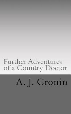 Book cover for Further Adventures of a Country Doctor