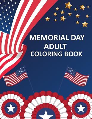 Book cover for Memorial Day Adult Coloring Book