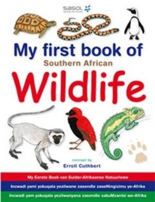 Cover of My First Book of Southern African Wildlife