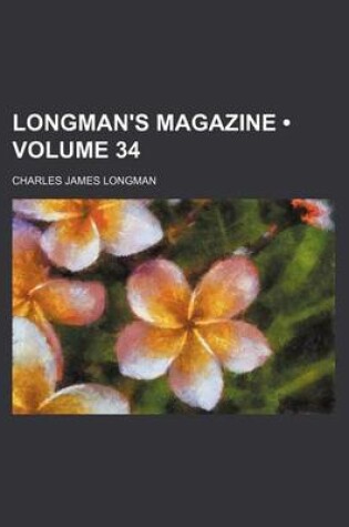 Cover of Longman's Magazine (Volume 34)