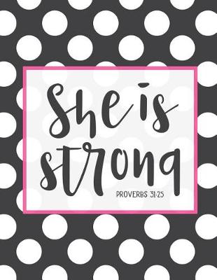 Book cover for She Is Strong, Proverbs 31