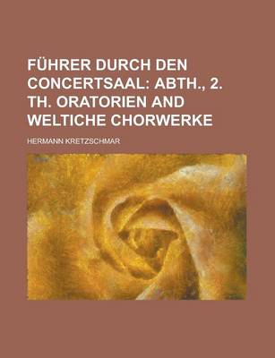 Book cover for Fuhrer Durch Den Concertsaal