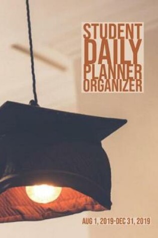 Cover of Student Daily Planner Organizer