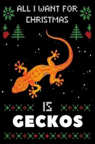 Cover of All I Want For Christmas Is Geckos