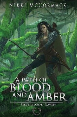 Cover of A Path of Blood and Amber