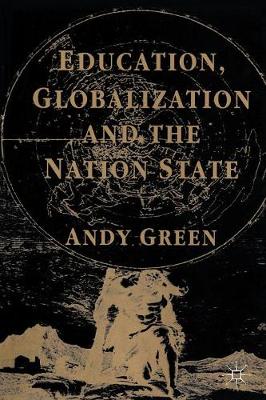 Book cover for Education, Globalization and the Nation State
