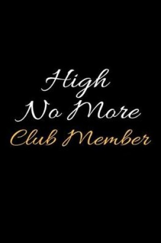 Cover of High No More Club Member