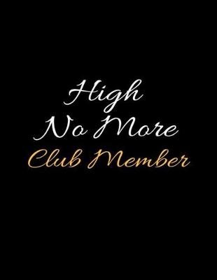 Book cover for High No More Club Member