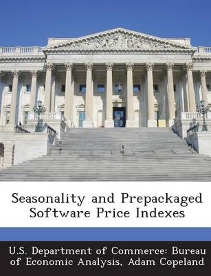 Book cover for Seasonality and Prepackaged Software Price Indexes