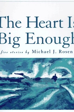 Cover of The Heart is Big Enough