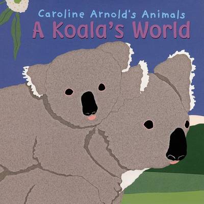 Book cover for A Koala's World