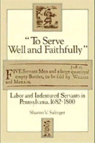 Cover of 'To Serve Well and Faithfully'