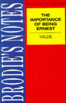 Book cover for Brodie's Notes on Oscar Wilde's "Importance of Being Earnest"