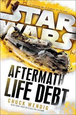 Book cover for Star Wars: Aftermath: Life Debt