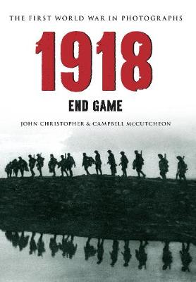 Cover of 1918 The First World War in Photographs